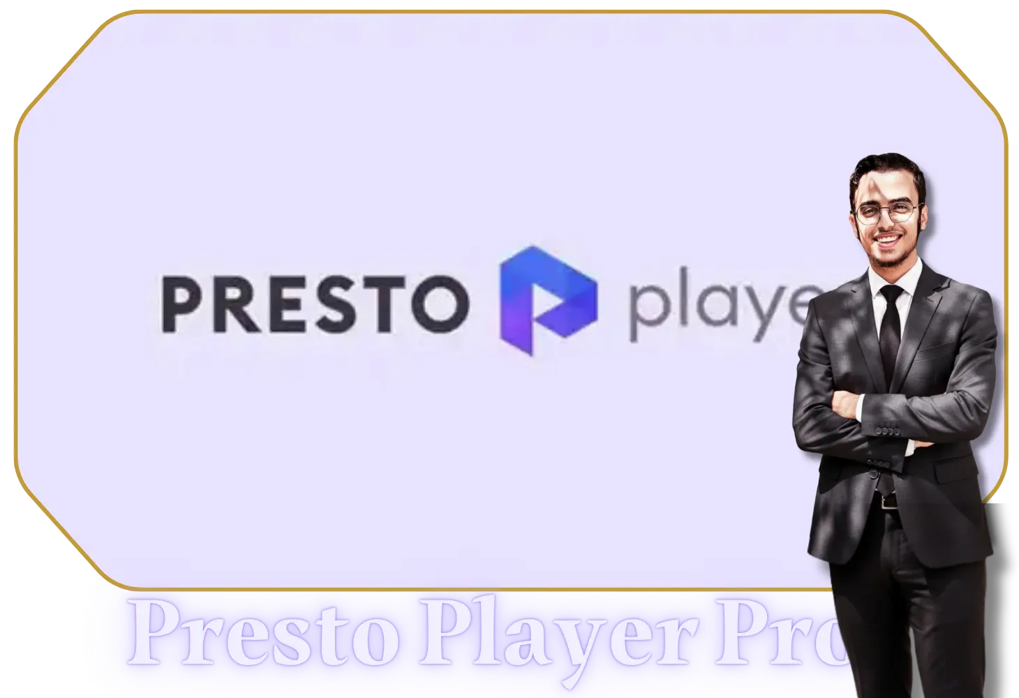Presto Player Pro